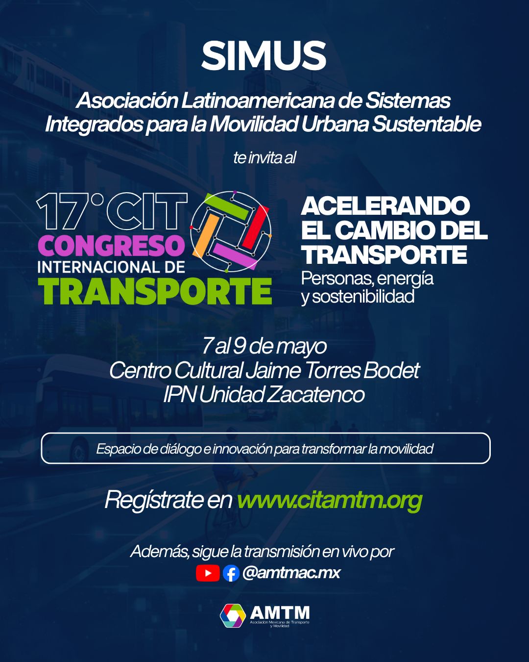 17° Congreso Internacional de Transporte (CIT): "Acelerando el Cambio del Transporte"